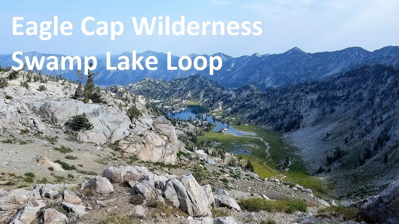 Eagle Cap Wilderness Swamp Lake Loop Backpacking Oregon