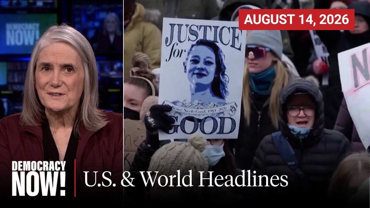 Top U.S. & World Headlines &mdash; August 14, 2026
