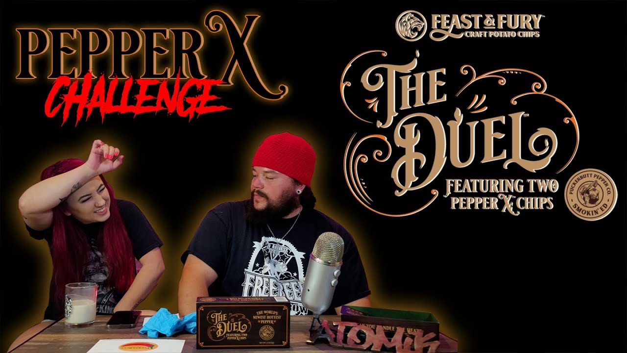 The CHIP DUEL | PEPPER X