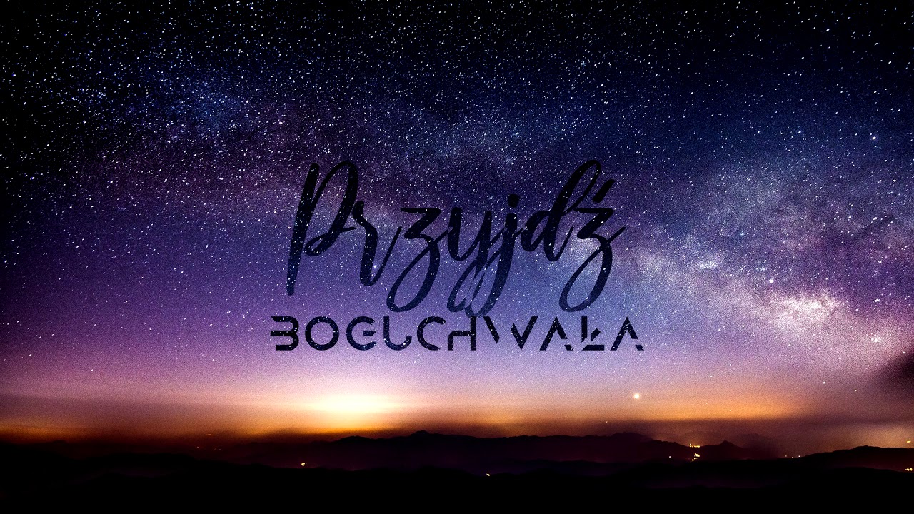 Boguchwała - Przyjdź (Official Audio)