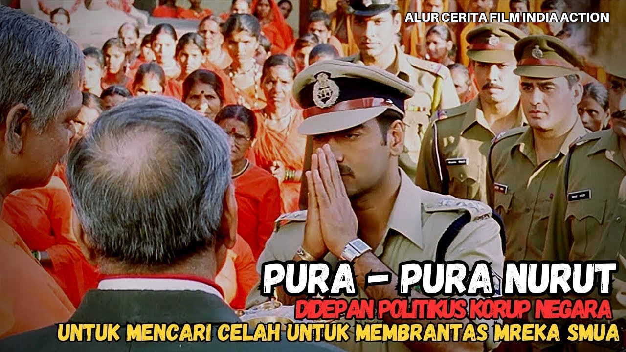 PURA PURA LUGU DIDEPAN PLITIKUS KO-RUP TAPI ASLINYA DIA ADLAHII ALUR CERITA FILM INDIA ACTION