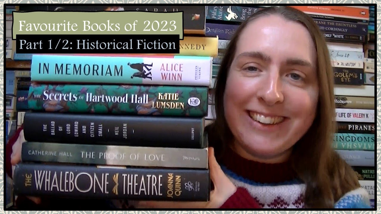 Favourite Books of 2023: Part 1 of 2 - Historical Fiction