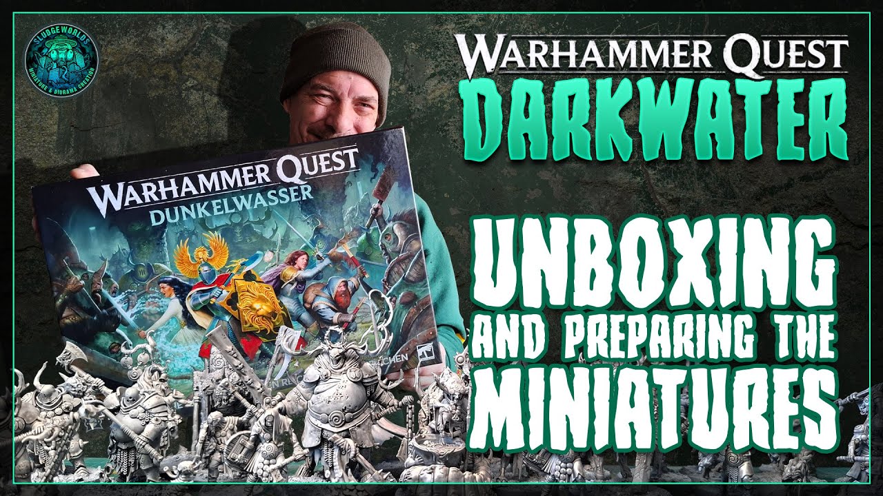 WARHAMMER QUEST DARKWATER part 1 - Unboxing & preparing [TIMELAPSE] #warhammerquest #speedpainting
