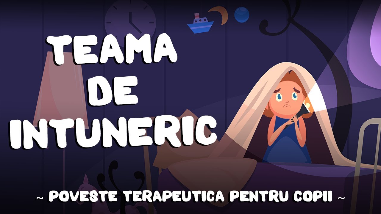 Teama de întuneric | Poveste terapeutica pentru copii | Povestirile Paulei