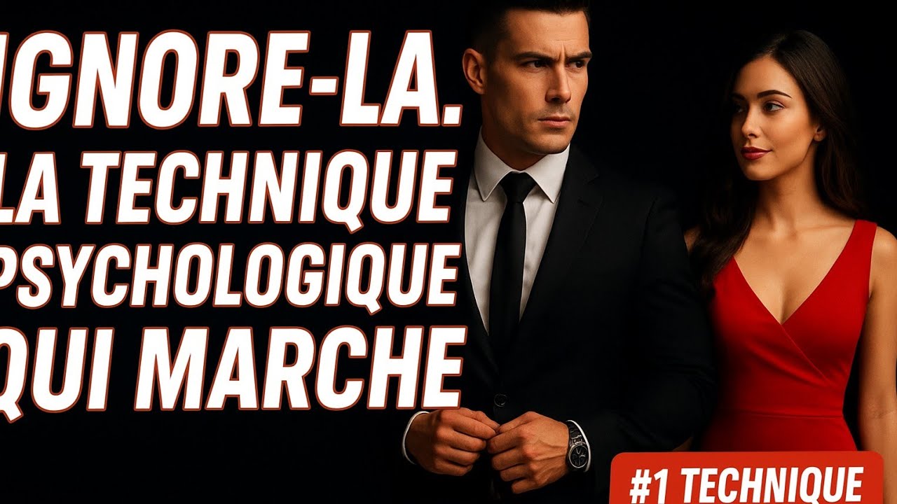 Ignorer une femme est la meilleure strat&eacute;gie pour l'attirer. Technique psychologique et dangereuse.