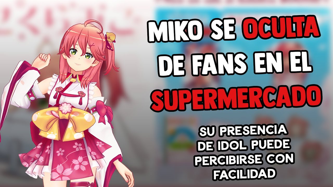 Miko casi es descubierta por un Fan en el Super - Hololive Español