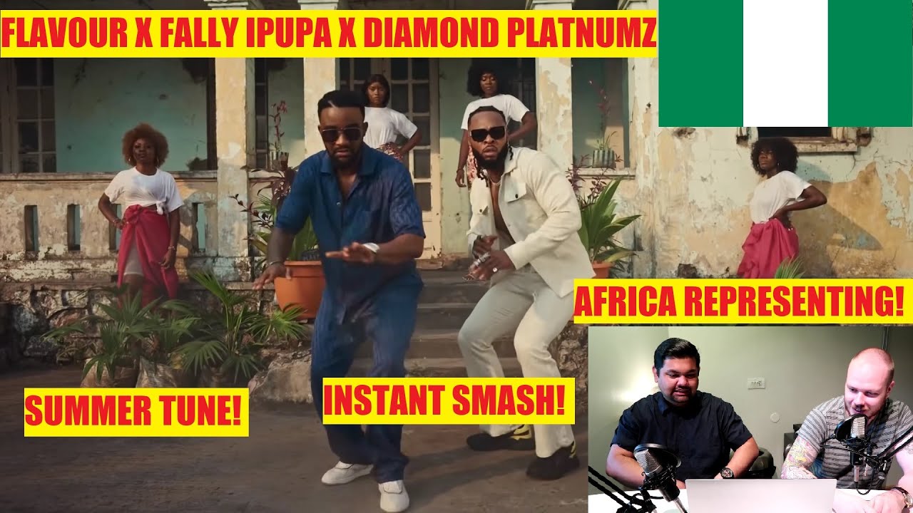 ENGLISH REACTION TO NIGERIAN SONG/AFROBEAT - Flavour - Berna Reloaded|Fally Ipupa & Diamond Platnumz