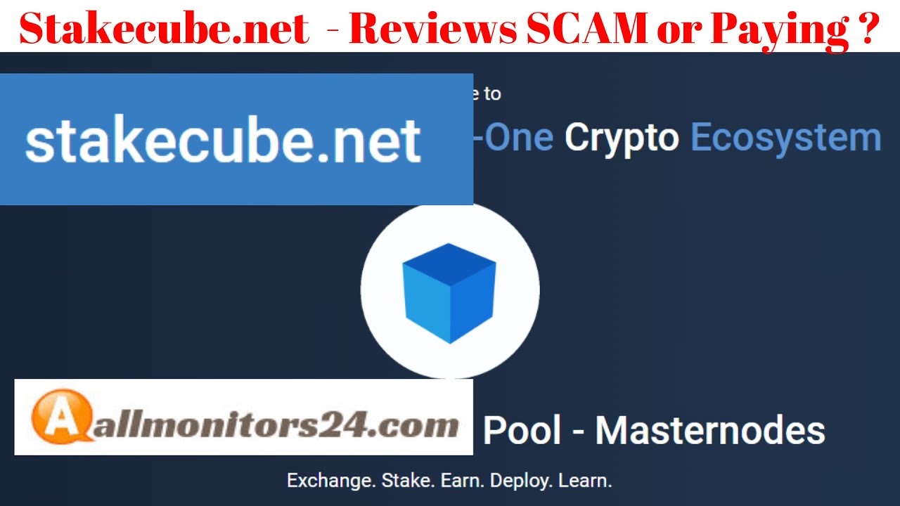 stakecube.net Reviews Scam Or Paying