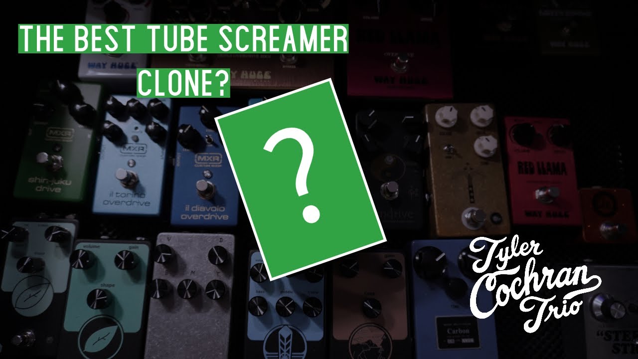 The Best Tube Screamer Clone? - My Favorite TS Style Overdrive