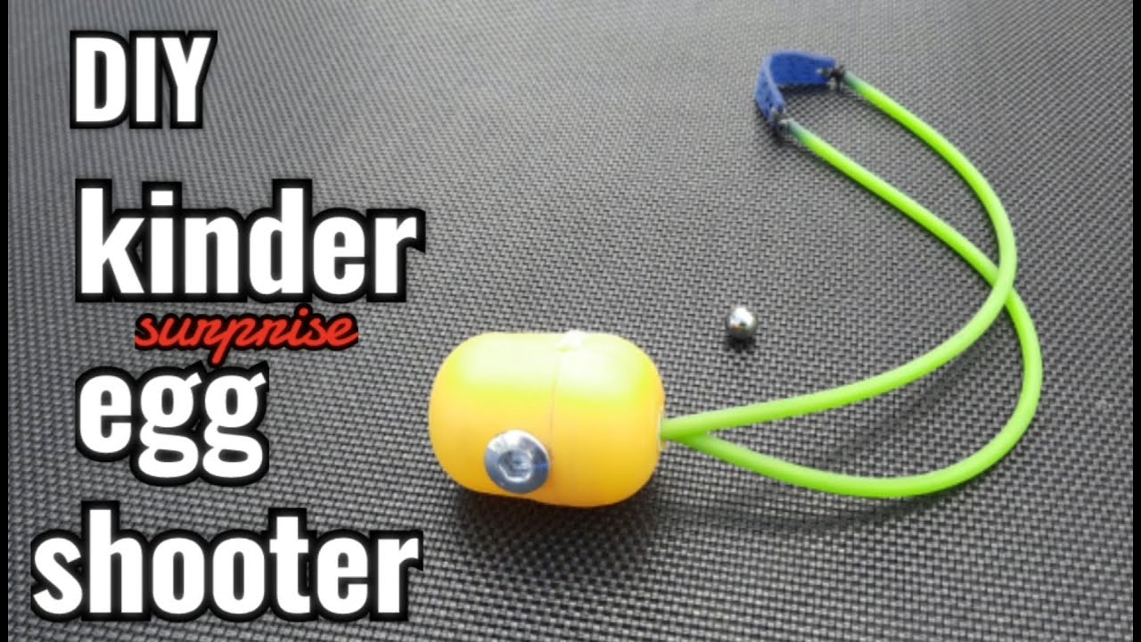 DIY kinder surprise egg SHOOTER slingshot frameless + shooting