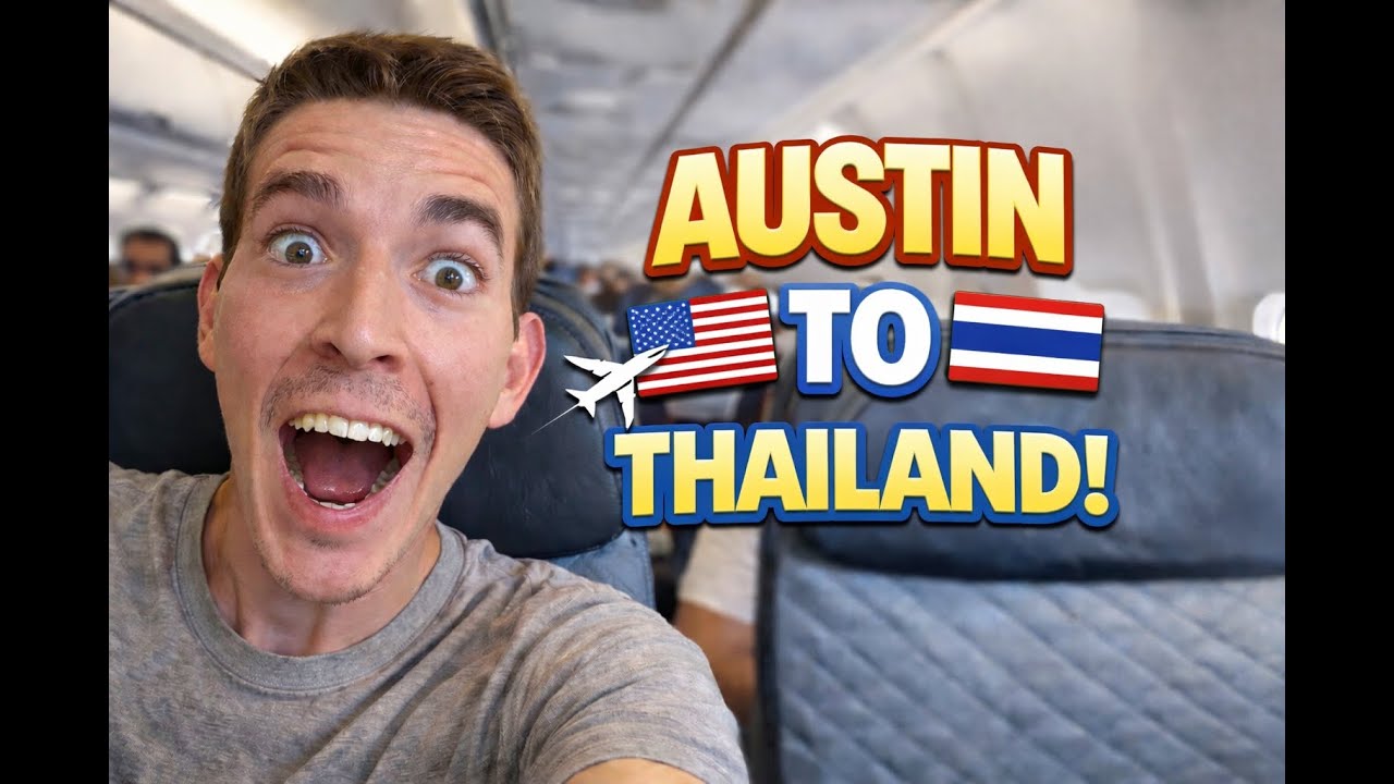 Austin to Thailand 🇺🇸 ➡ 🇹🇭 | 30 Hours of Travel to Start My World Trip