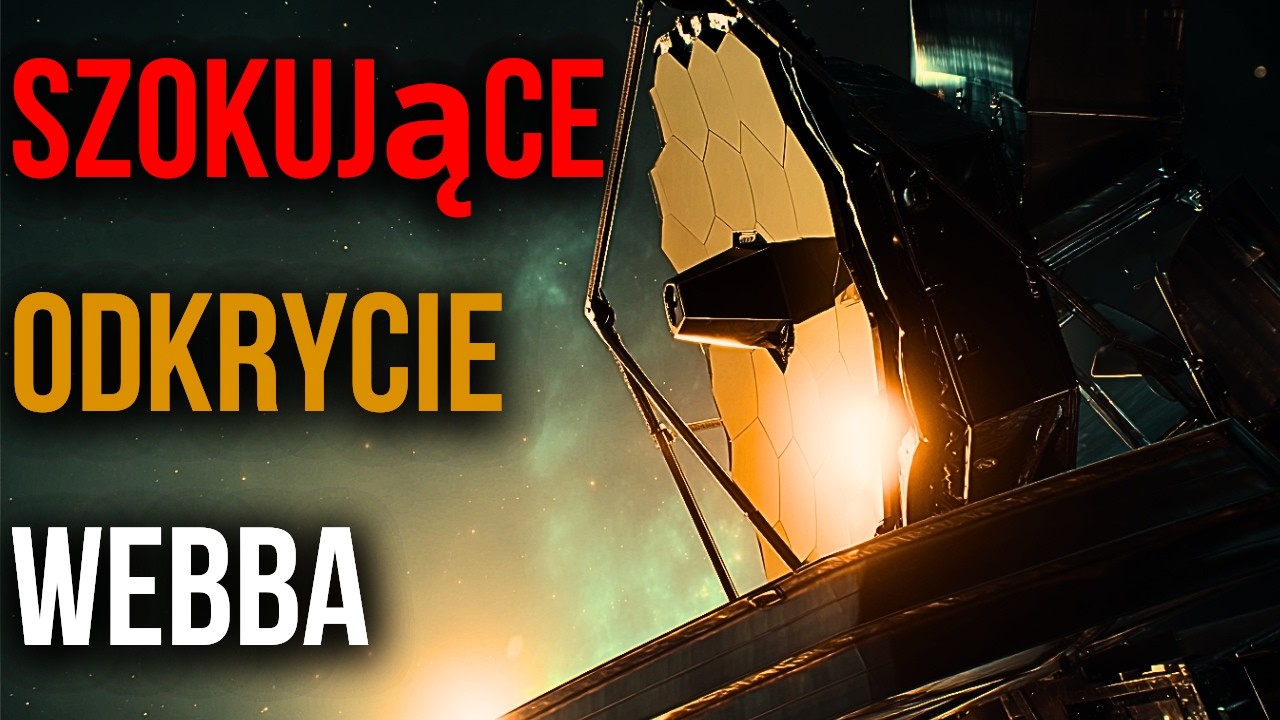 Pierwsze odkrycia galaktyk przez Jamesa Webba: czy Wszechświat rozwijał się szybciej, niż oczekiwano