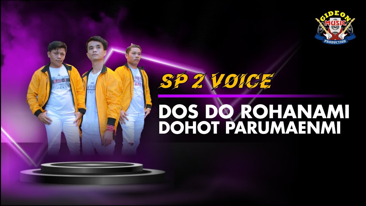 Dos Do Rohanami Dohot Parumaenmi  - COVER SP2 VOICE - Cipt. Ben's Hutauruk || GMP LIVE