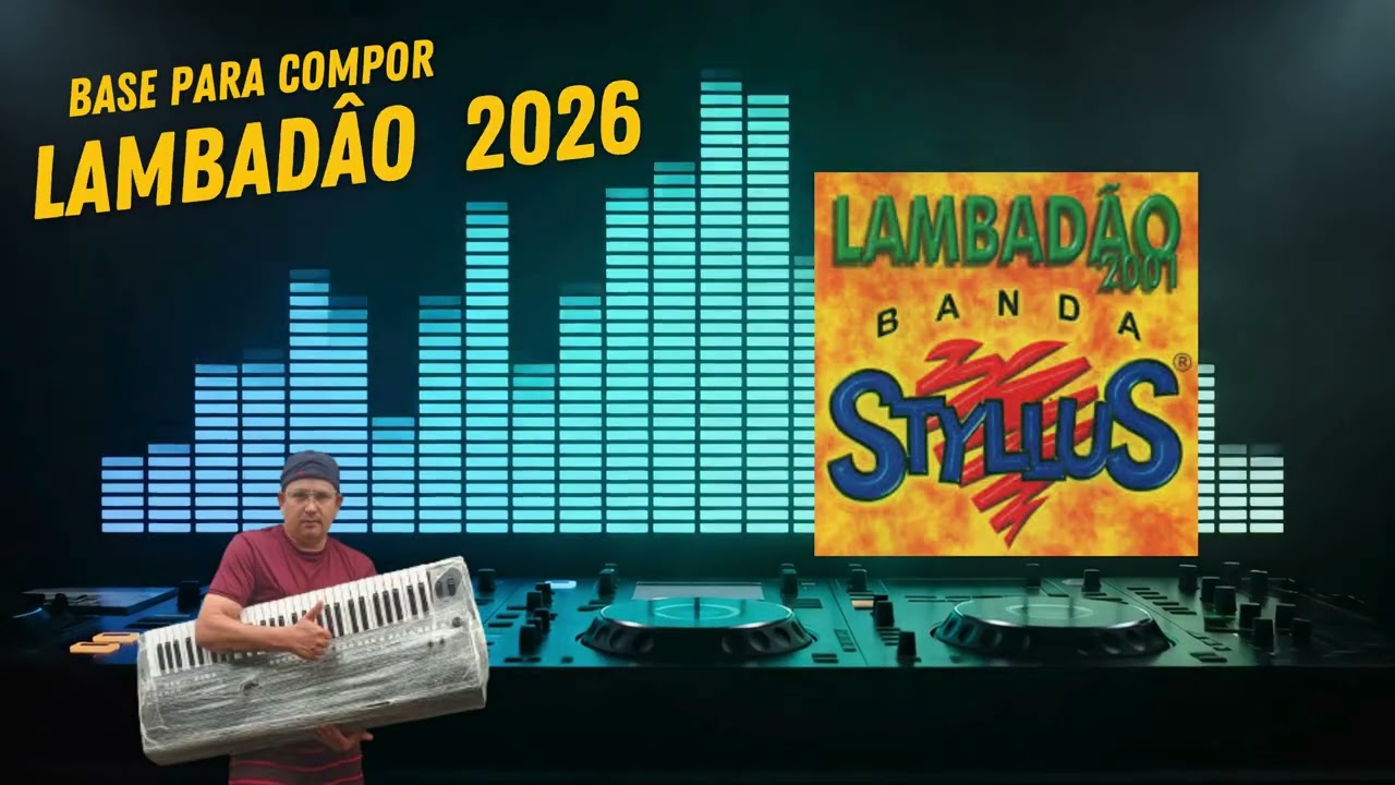 BASE PARA COMPOR LAMBADÂO STYLOS  2026 VALOR 50,OO REAIS ZAP  6198148-9979 TG STUDIO