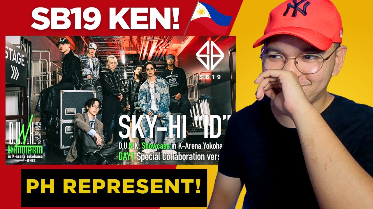 SB19  KEN PH REPRESENT! │ (D.U.N.K.) SKY-HI「ID」DAY1 Special Collaboration version