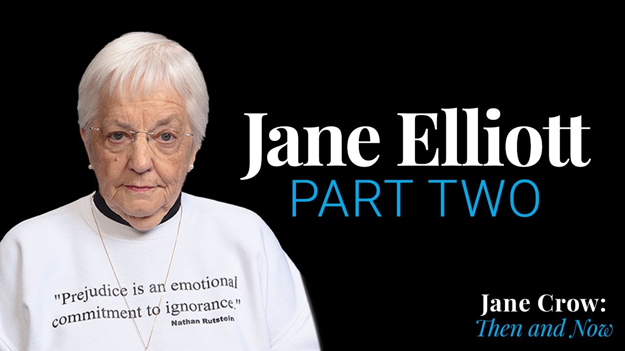 Jane Elliott Discusses 'Jane Crow Education' (PT. 2)