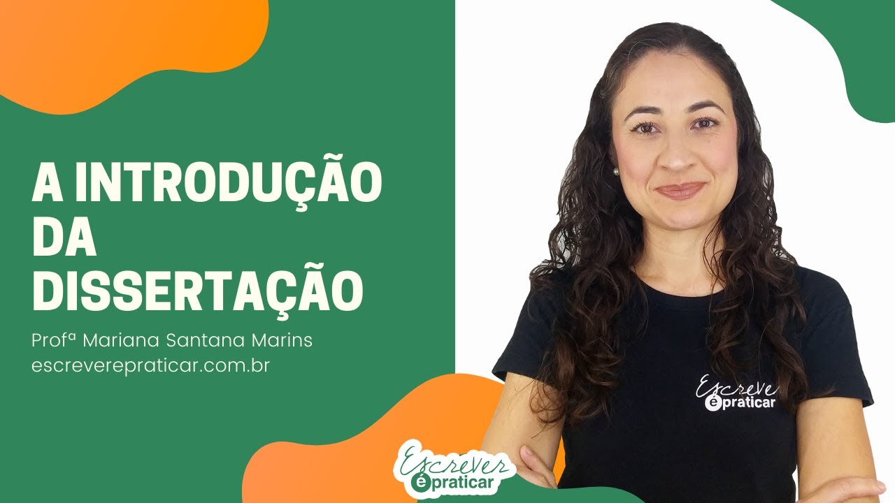 A introdução da dissertação - Escrever é Praticar