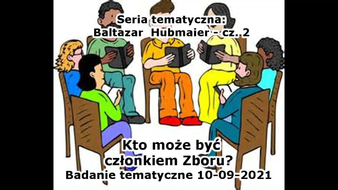 [Hubmaier #2] Kto może być członkiem Zboru?