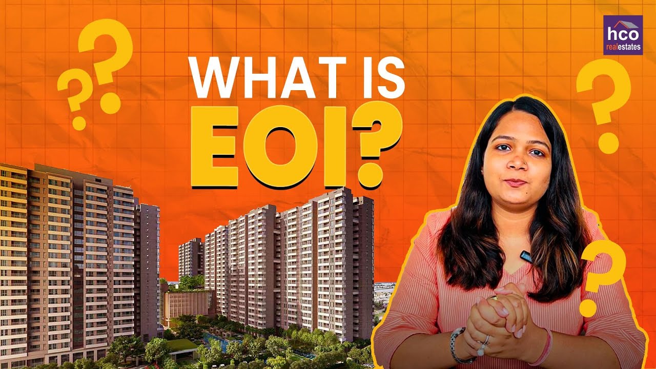 What Is EOI In Real Estate In India?