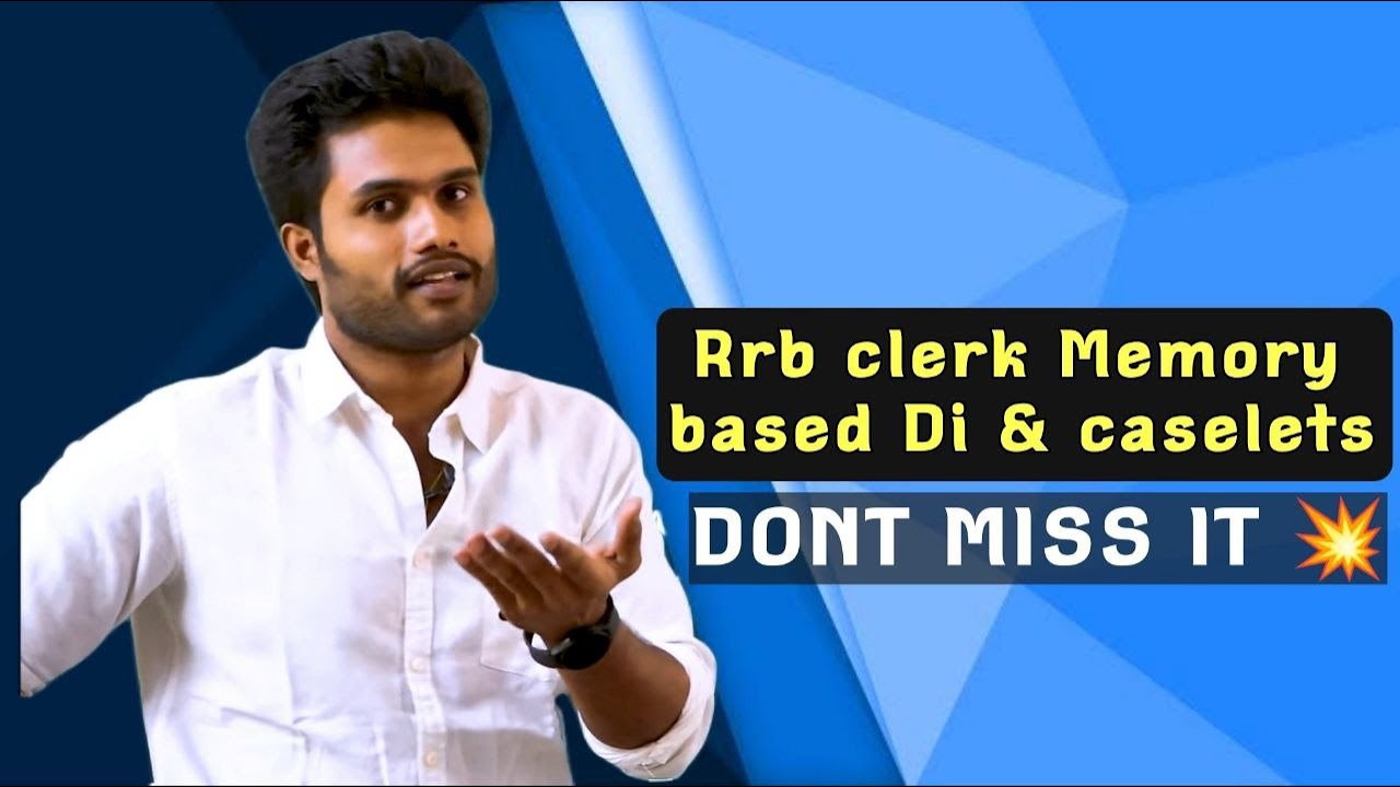 DI & CASELETS | RRB CLERK MEMORY BASED | KR LOGICS | KANEESH