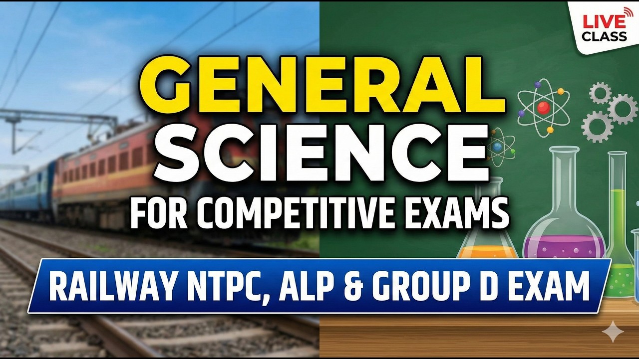 General Science for competitive exams | Railway ntpc, ALP & Group D Exam |