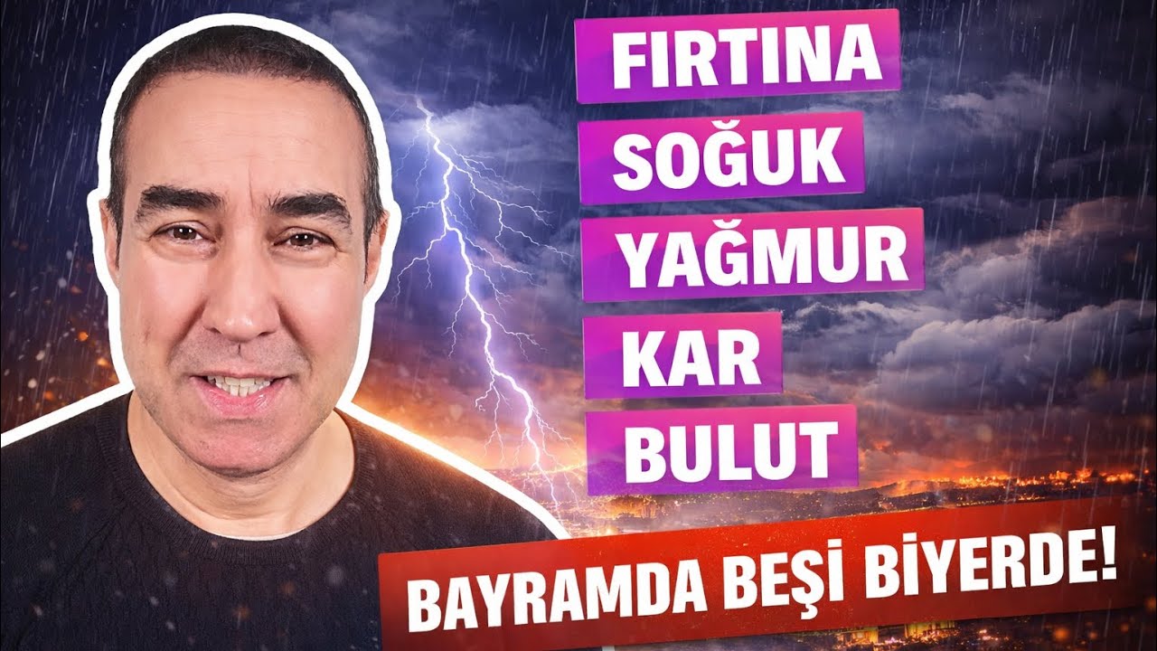 Fırtına, Soğuk, Yağmur, Kar, Bulut... Bayramda Beşi Biyerde!