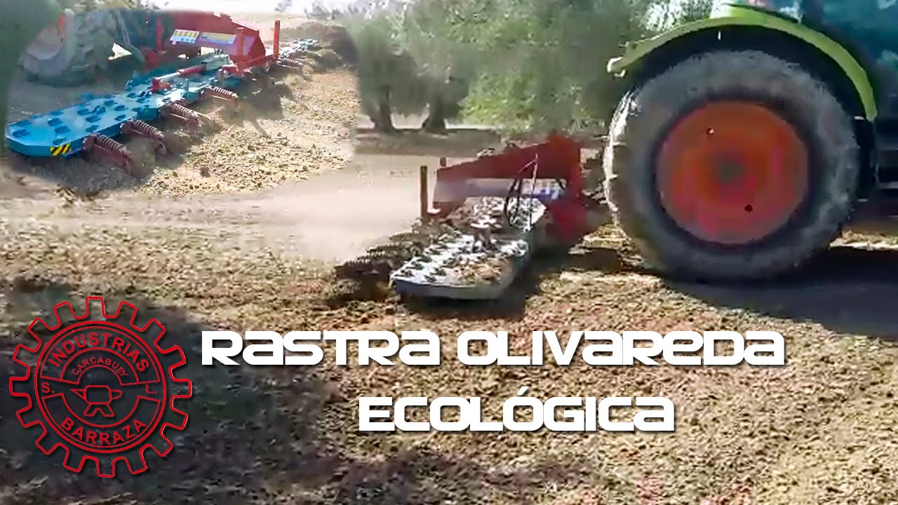 Industrias Barraza | Rastra Olivareda Ecológica