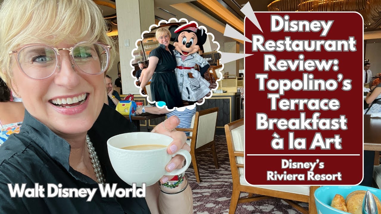Breakfast With Mickey: Character Breakfast At Topolino's Terrace In Riviera Resort! Fun With Friends