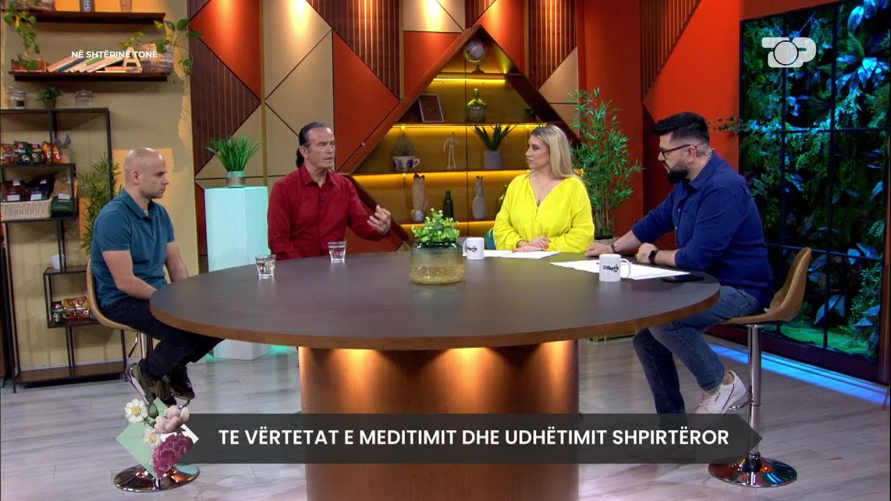 Mentori: Te meditosh 2 herë në ditë, të çliron mendjen dhe shpirtin- Në Shtëpinë Tonë