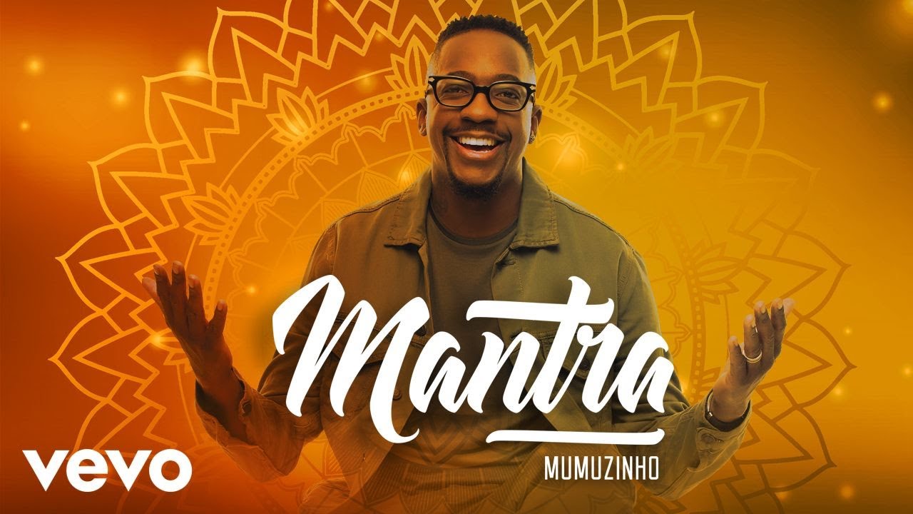 Mumuzinho - Mantra