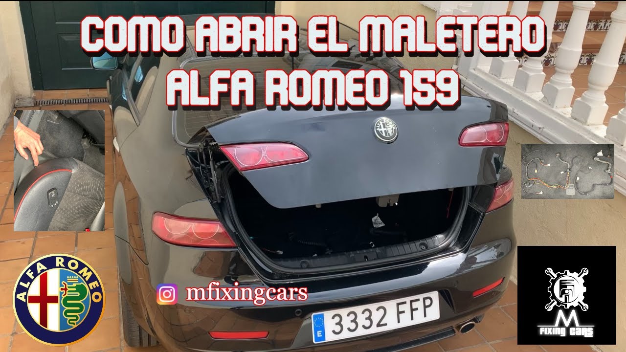 Como abrir maletero Alfa Romeo 159🍀🇮🇹
