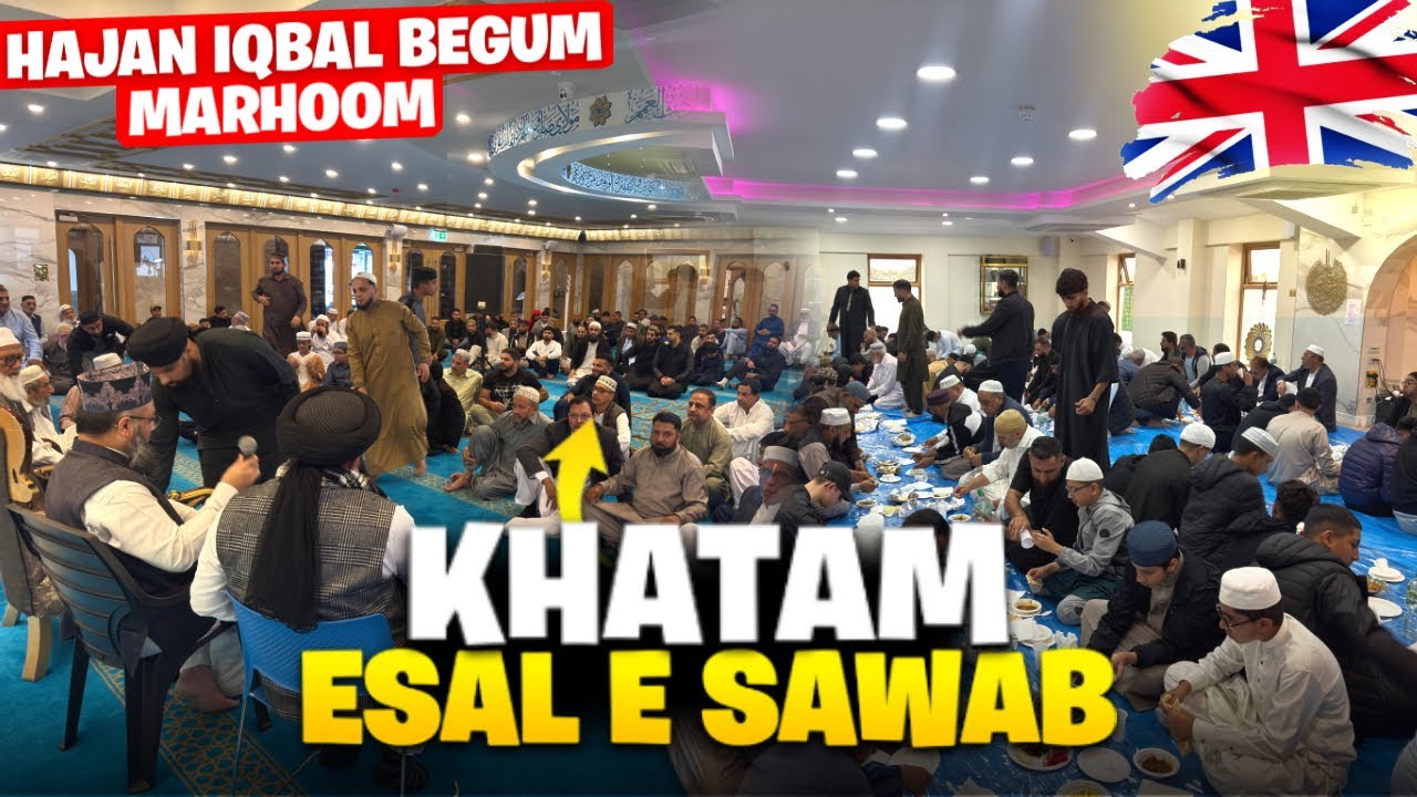 *Khatam-Esal-E-Sawab of Hajan Iqbal Begum Marhoom*