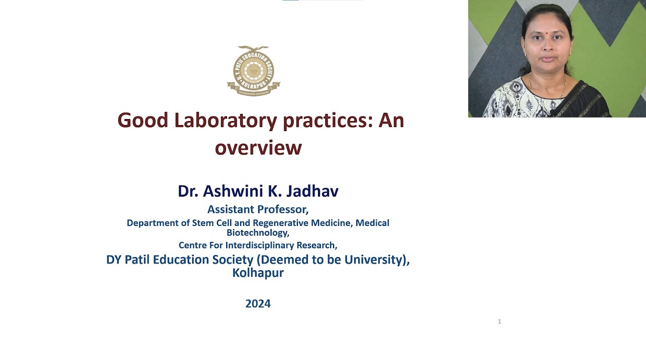 Good Laboratory Practices: An Overview
