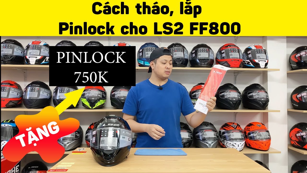 Hướng dẫn tháo, lắp Pinlock cho mũ LS2 FF800 cực đơn giản