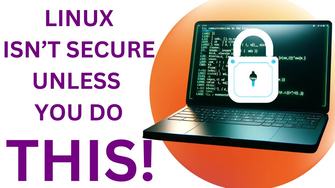 Quick Tips To Improve Linux Security On Your Desktop