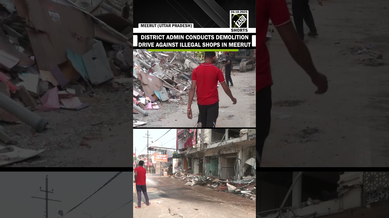 District Administration conducts demolition drive against illegal shops in Meerut&rsquo;s Central Market
