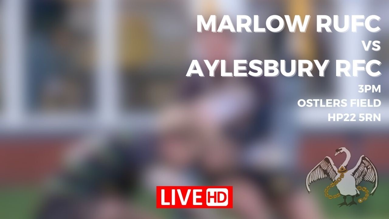 Marlow RUFC 1XV vs Aylesbury RFC 1XV - Saturday 14th February - KO 3pm