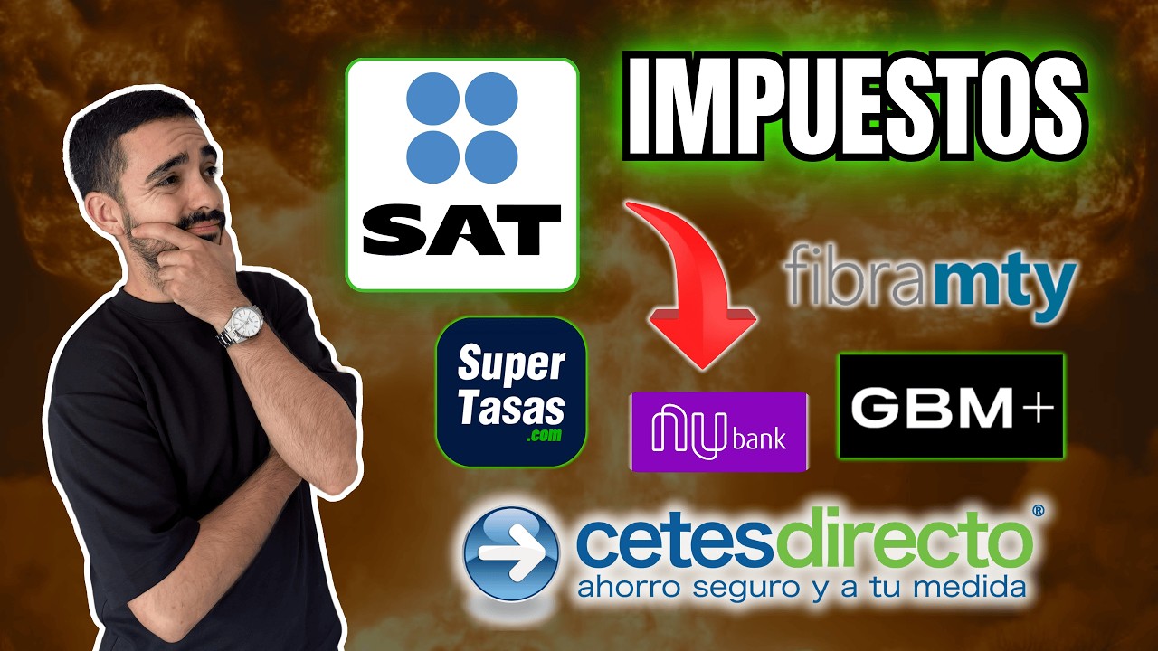 ⚠️&iexcl;No inviertas sin saber esto! Los impuestos que debes pagar en 2025 por tus Inversiones (M&eacute;xico)⚠️