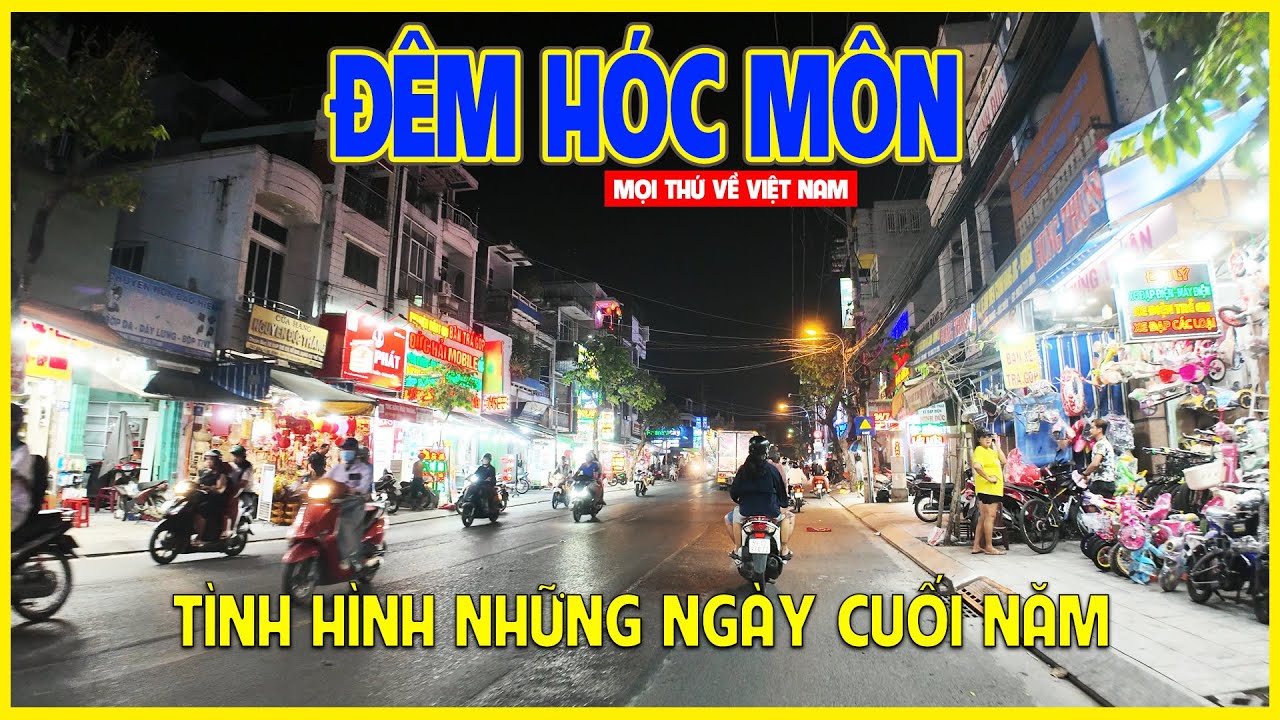 ĐÊM HÓC MÔN | DẠO ĐÊM ĐÔ THỊ VÙNG XA TRUNG TÂM | Sài Gòn ngày nay