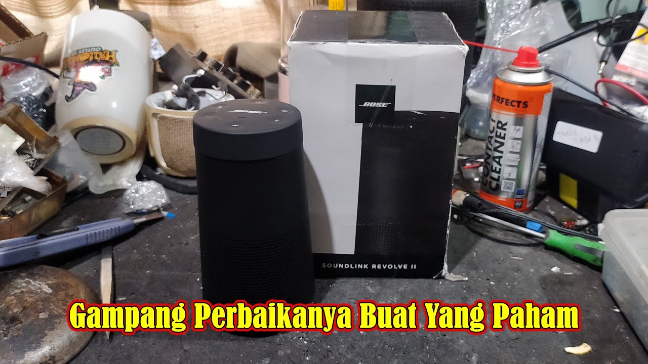 Servis Bose Soundlink Revolve  II Rusak Tidak Hidup