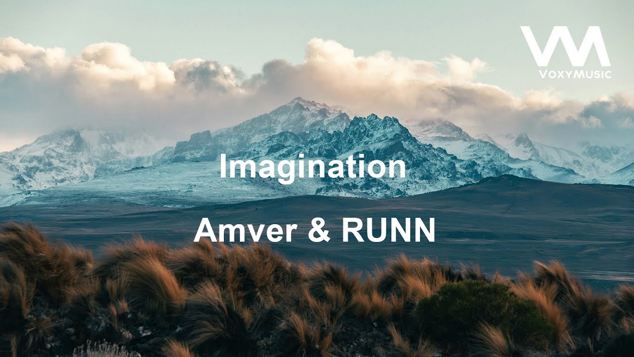 Amver & RUNN - Imagination
