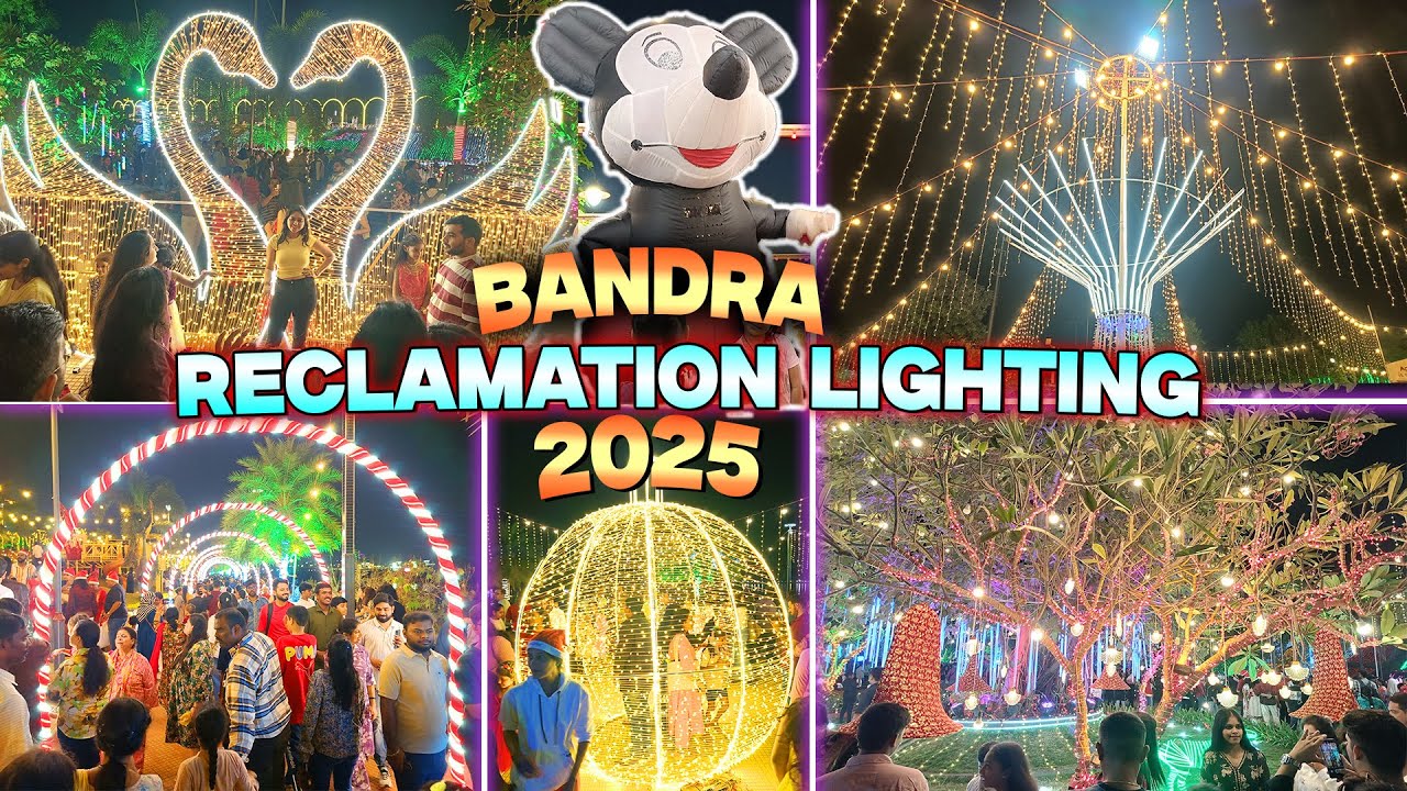 Bandra Reclamation Christmas 2025 | Bandra Reclamation Lighting 2025 | Christmas & New Year 2025