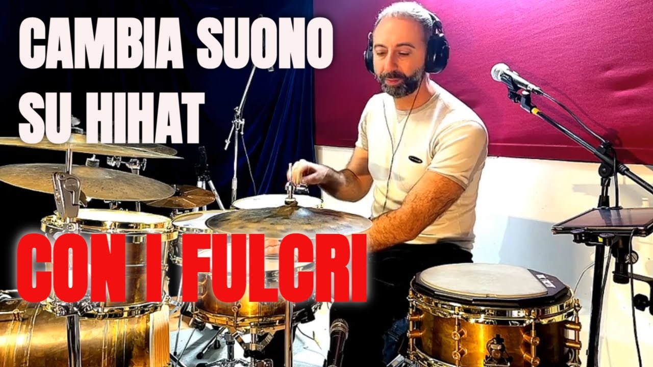 COME AVERE SUONI DIVERSI SULL' HIHAT CON I FULCRI