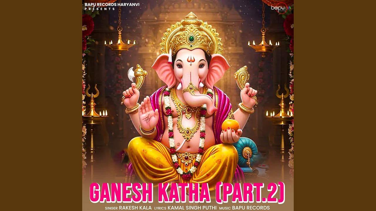 Ganesh Katha (Part 2)