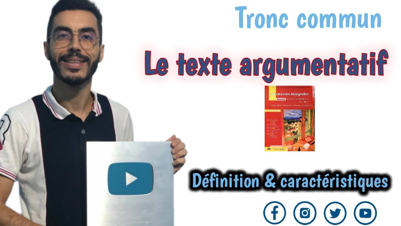 Tronc commun : Le texte argumentatif| Définition et caractéristiques 🔥