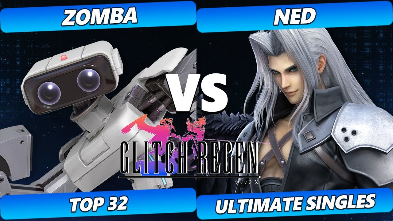 Glitch Regen  - Zomba (ROB) Vs. Ned (Sephiroth) Smash Ultimate Tournament