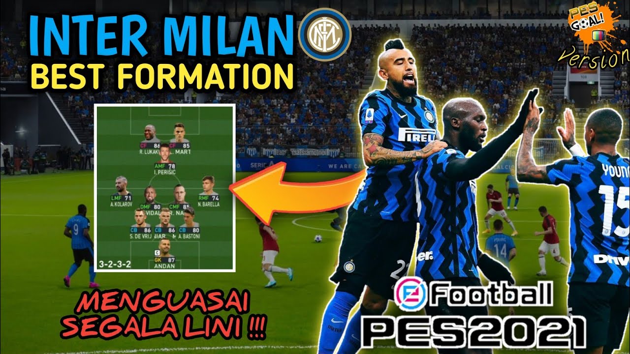 FORMASI TERBAIK INTER MILAN PES 2021 PS4 - MENDOMINASI SEGALA LINI - INTERISTI WAJIB COBA !!!