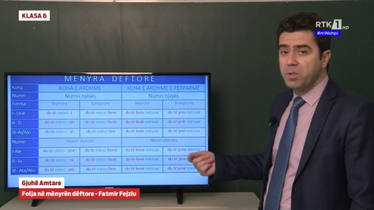 KLASA 6 - Gjuhë Amtare -  Folja në mënyrën dëftore  02.04.2020