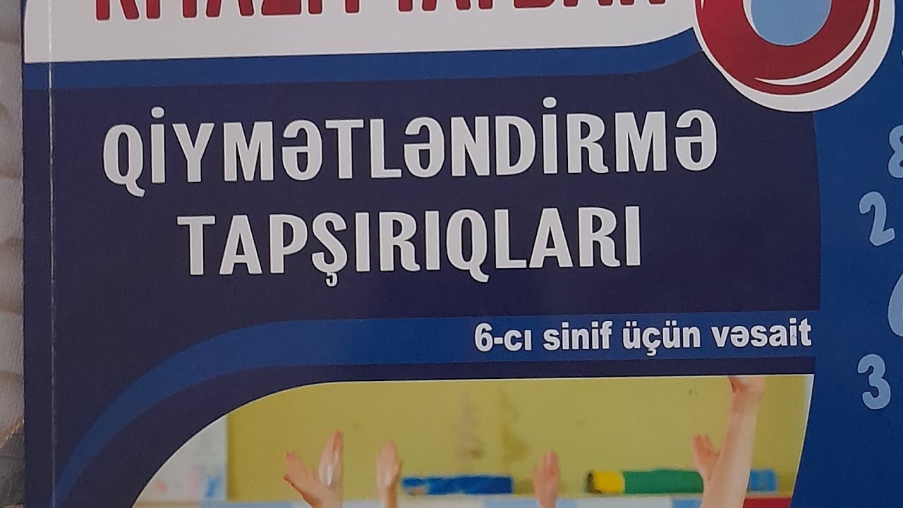 Namazov Qiymətləndirmə Tapşırıqları 6- cı sinif Kiçik sumativ qiymətləndirmə 3. A variantı