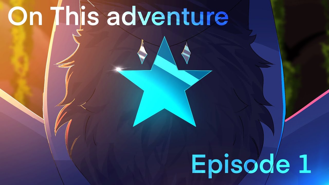 On This Adventure Episode 1 [A new adventure begins]